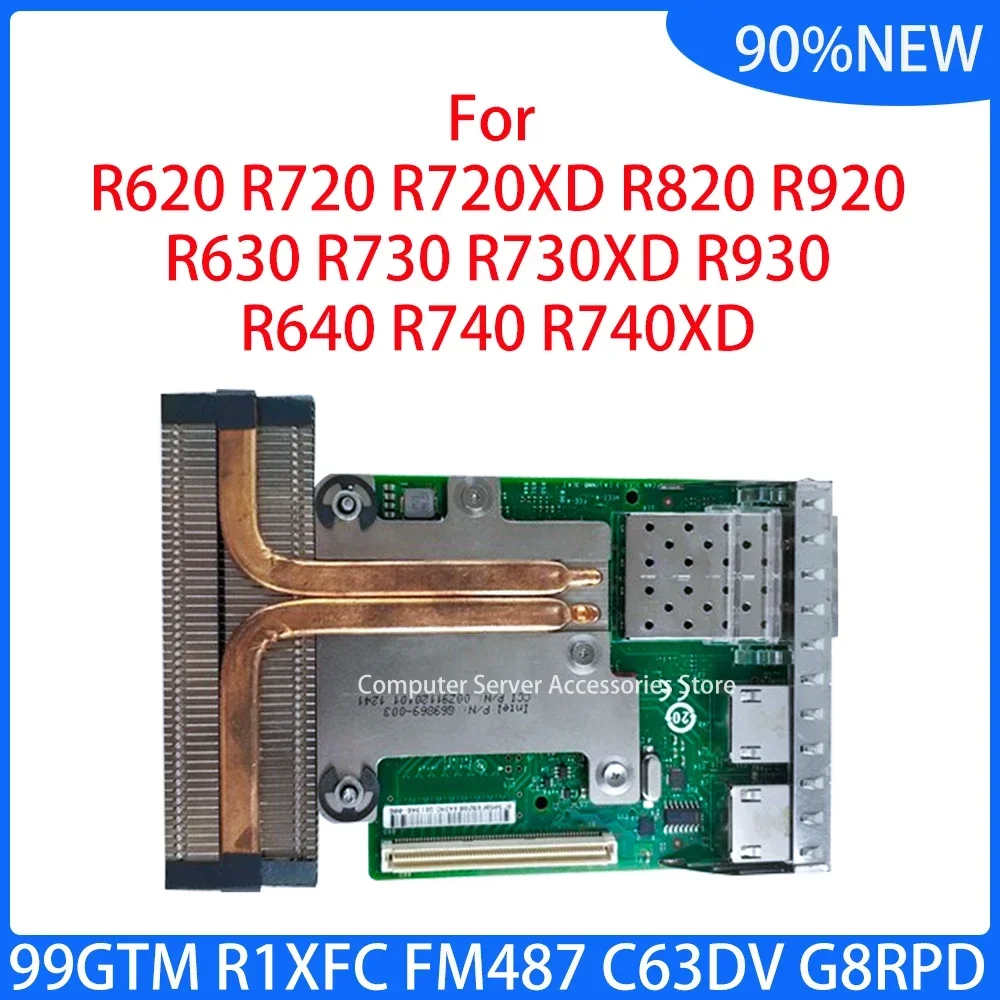 

Для Dell R620 R720 R720XD R820 R920 R630 R730 R730XD R930 R640 R740 Серверная сетевая карта 099GTM 0R1XFC 0FM487 0C63DV 0G8RPD