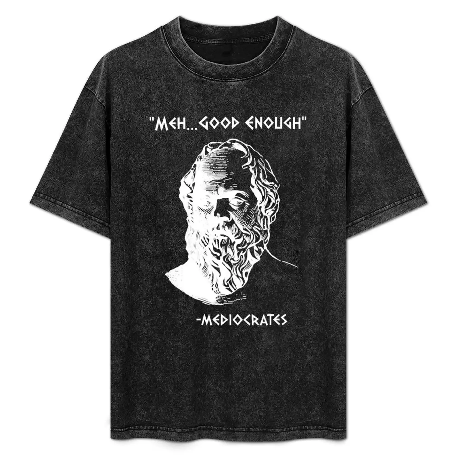 

Mediocrates Meh Good Enough Sarcasm T-Shirt Plus Size Loose Short Sleeve Top