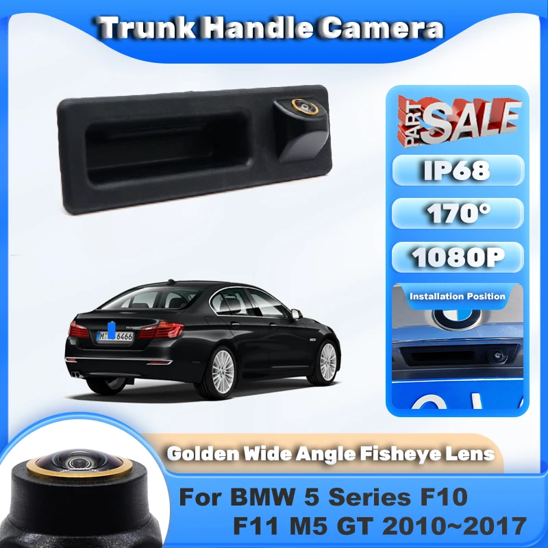 

CCD HD камера заднего вида с ручкой багажника для BMW 3 серии F30 F34 5 серии F10 F11 M5 GT Автомобильный монитор заднего вида для парковки ночного видения