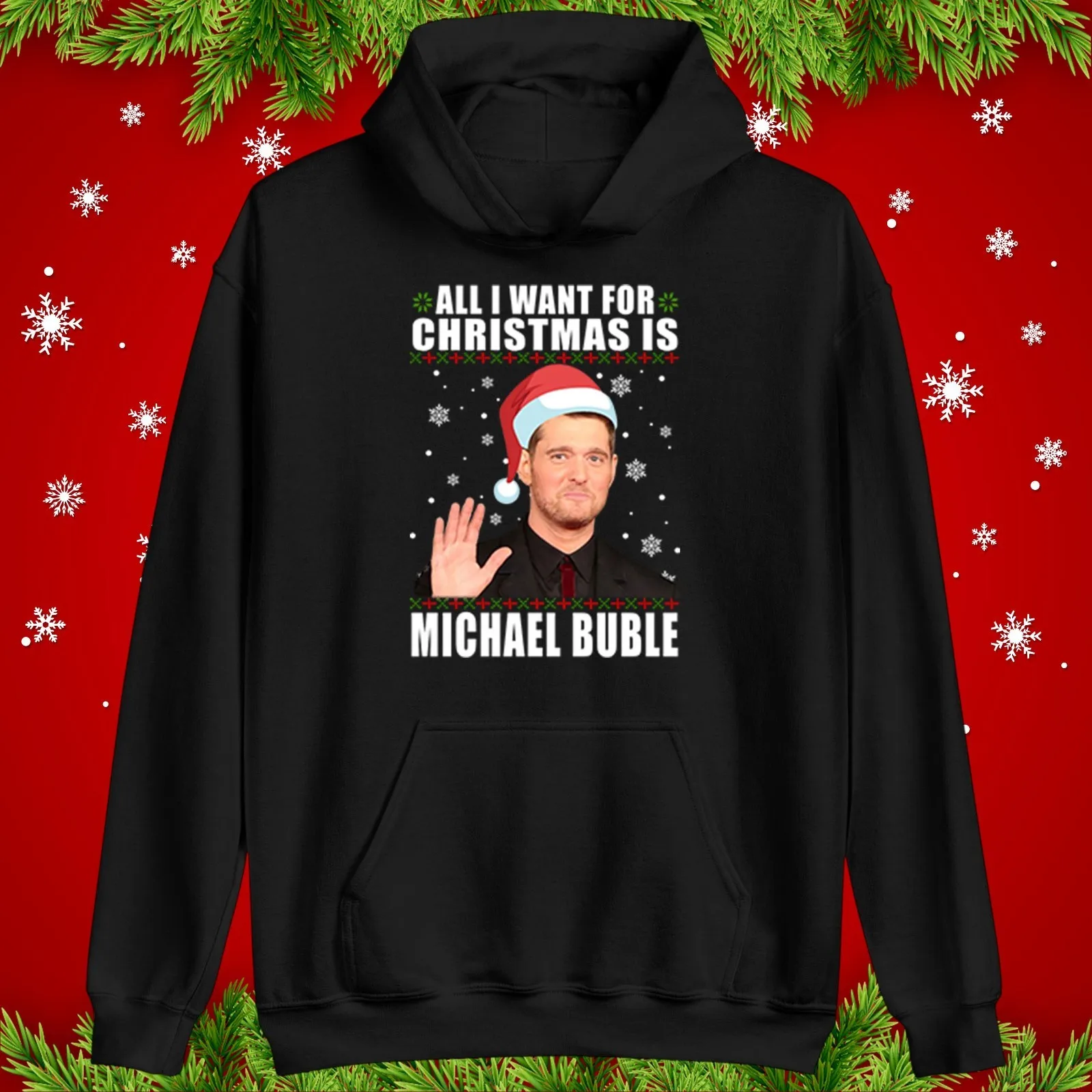 Todo lo que quiero para Navidad es Michael Bublé Sudadera con capucha Divertido regalo de Navidad Sudadera con capucha Top Moda urbana Sudaderas con capucha de manga larga a juego