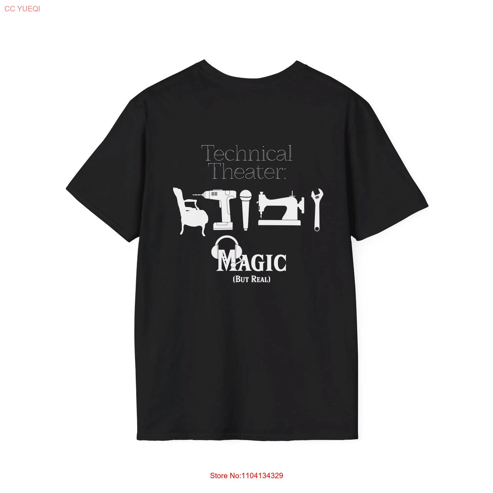 Technical Theater Magic but Real Techie Tech Crew Softstyle T Shirt long or short sleeves