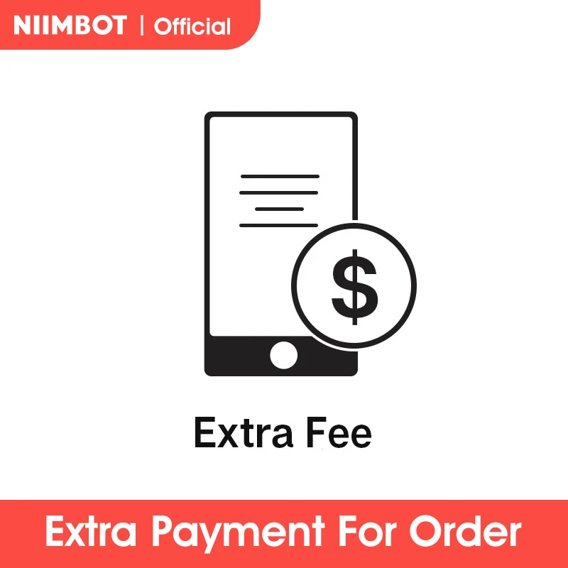 Extra Payment For Order In NIIMBOT Official Store