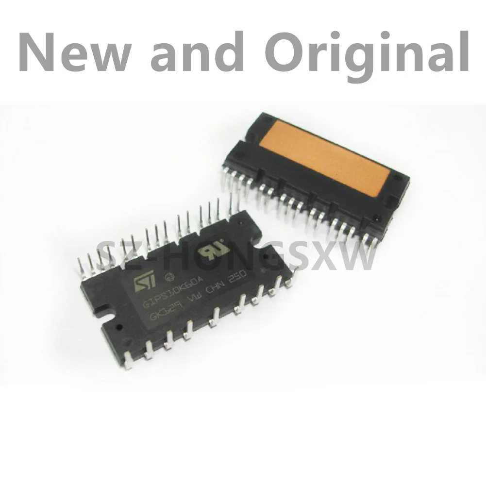 1pcs / package GIPS10K60A STGIPS10K60A New and Original