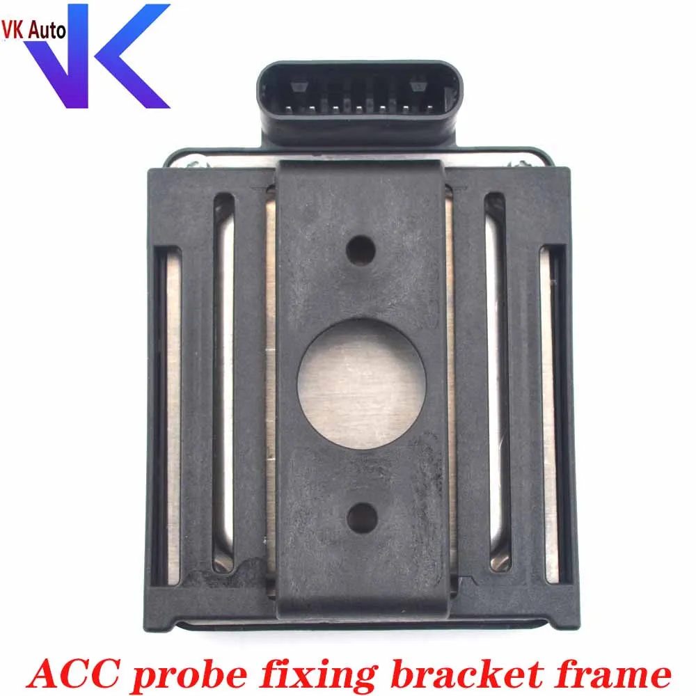 For VW Cars the third generation ACC probe fixing bracket frame attachment