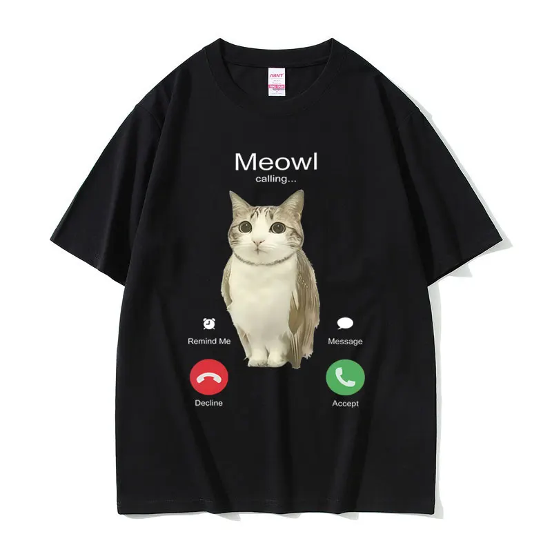 Meowl Is Calling Funny Cat Owl Meme T Shirts Men Women Summer 100% Cotton Short Sleeve T-shirt Men's Casual Oversized T-shirts