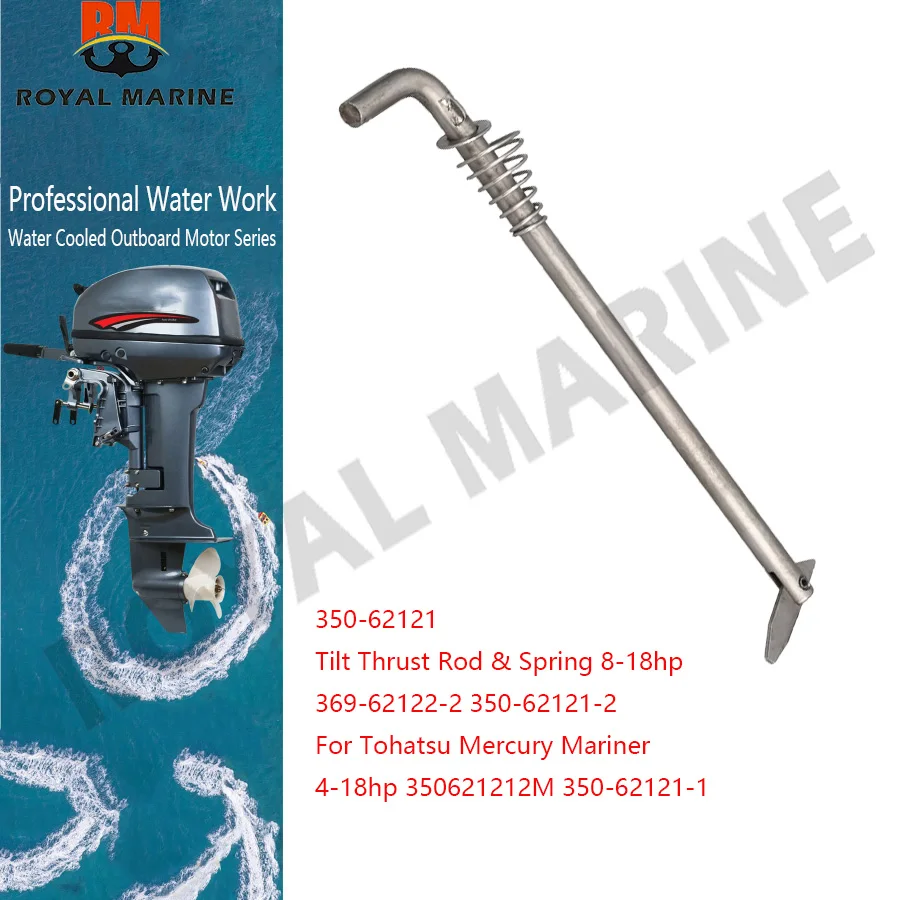 

Tilt Thrust Rod & Spring 8-18hp 350-62121 369-62122-2 350-62121-2 For Tohatsu Mercury Mariner 4-18hp 350621212M 350-62121-1
