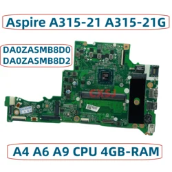 DA0ZASMB8D0 DA0ZASMB8D2 ZAS UMA MainBoard For Acer Aspire A315-21 A315-21G Laptop Motherboard With AMD E2 A4 A6 A9 CPU 4GB-RAM