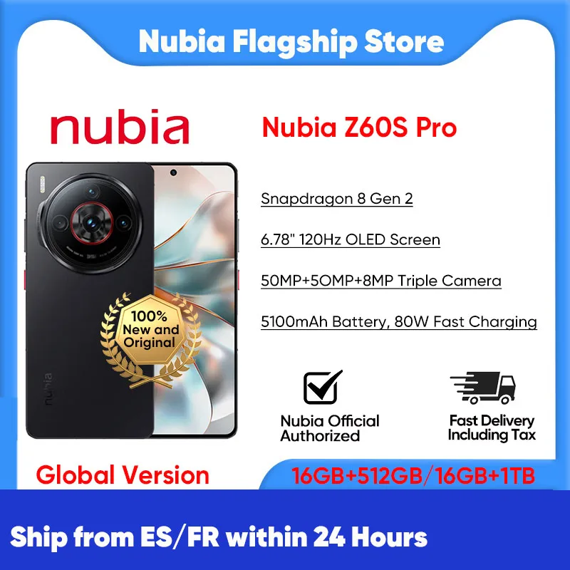 ZTE Nubia Z60S Pro 5G Smartphone Snapdragon 8 Gen 2 6.78 120Hz OLED Screen 80W Fast Charging 50MP Camera Android 14 Google Play Global Version