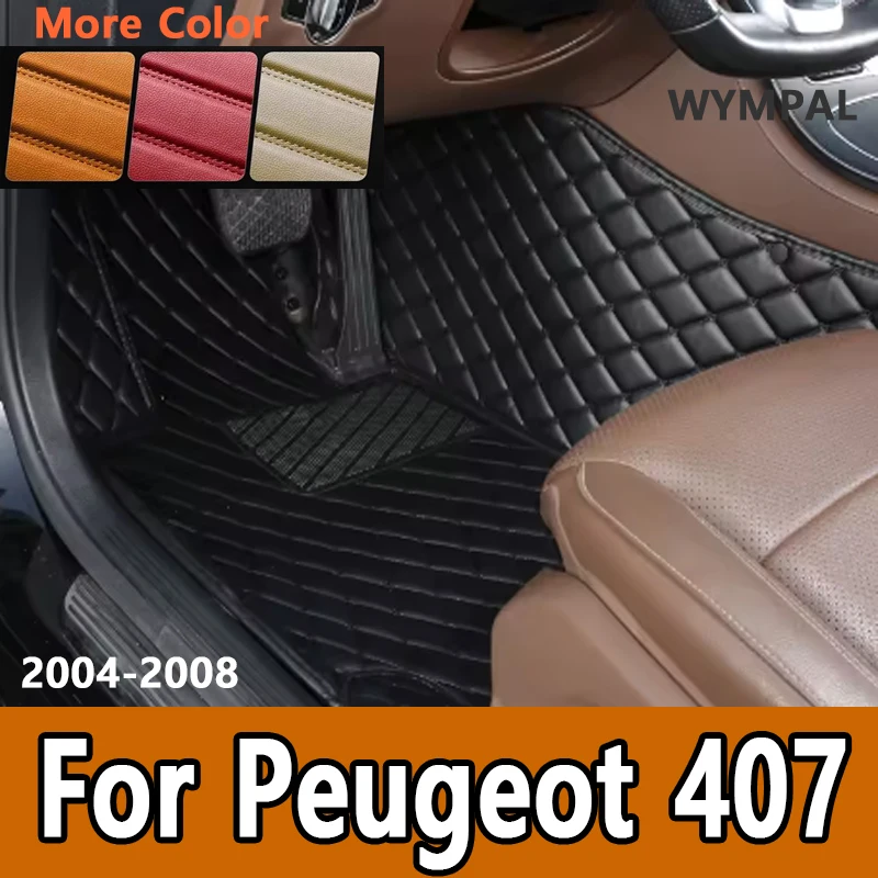 

Luxury Custom Automotive Car Floor Mats For Peugeot 407 2004 2005 2006 2007 2008 Auto Luxury Leather Men Women Car Mats Full