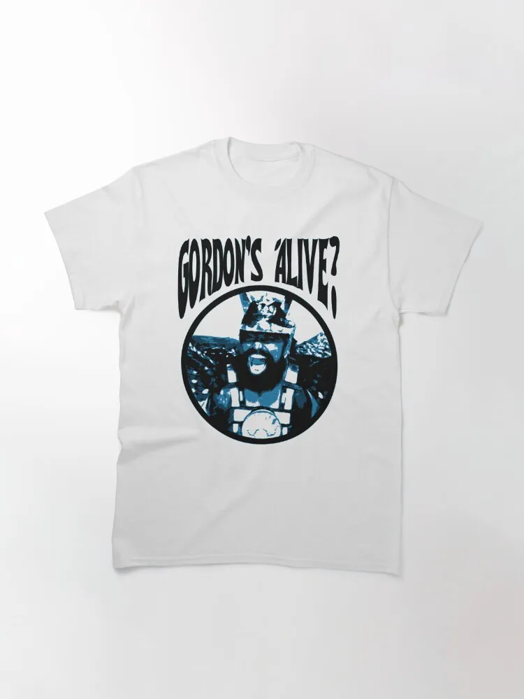 Prince Vultan - Gordon's Alive? Classic T-Shirt Casual O-Neck Tee Shirts Streetwear New Fashion Top Tees