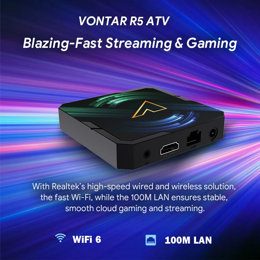 VONTAR R5 ATV Android14 TV Box Realtek1325 CPU مع وحدة معالجة الرسومات A55 Edge AI Mali-G57 تدعم AI-PQ AI-SR HDR10 + Wifi6 TV Box