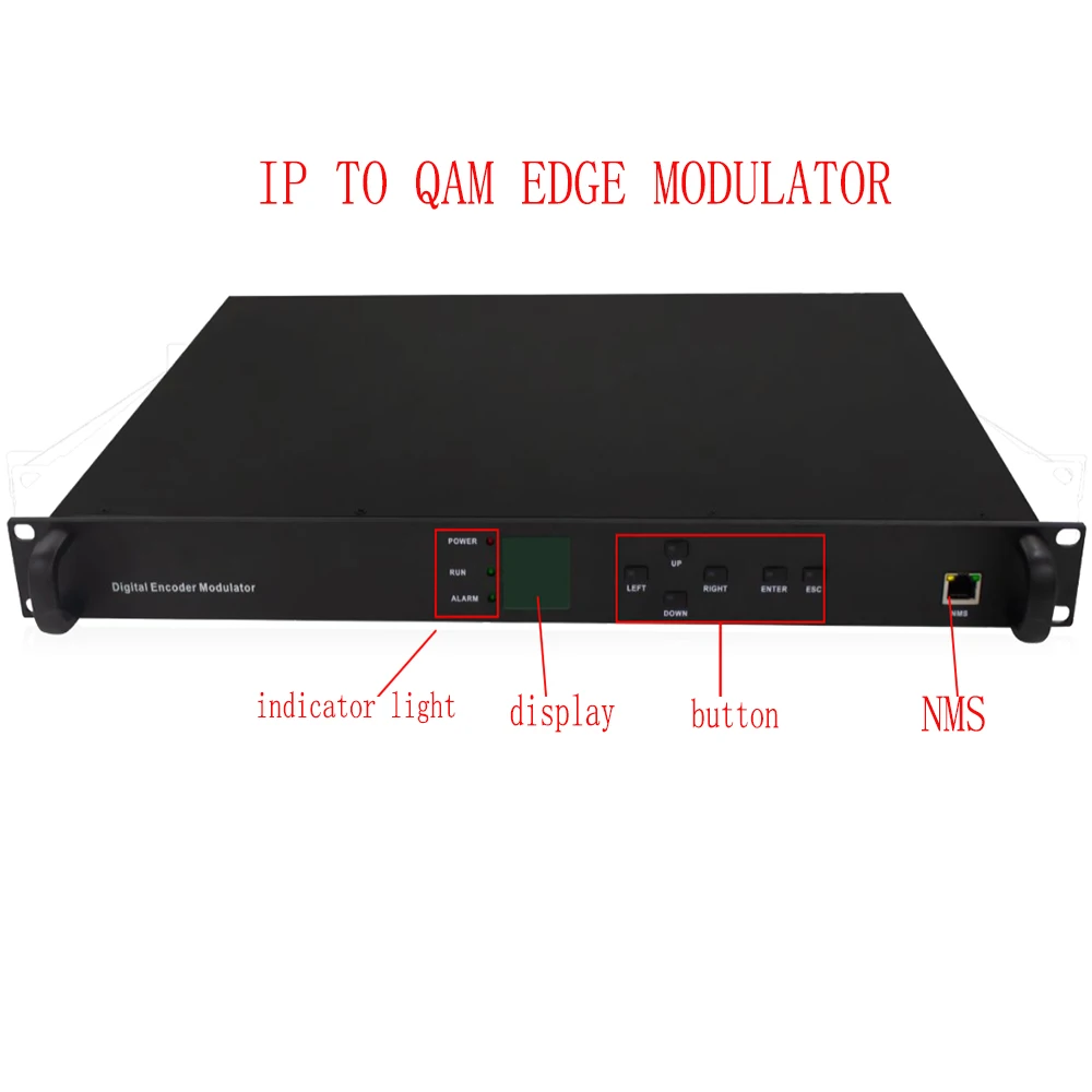 IP TO QAM(ATSC/DVB-C/DVB-T/DTMB) EDGE MODULATOR  TV System Front-end Equipment