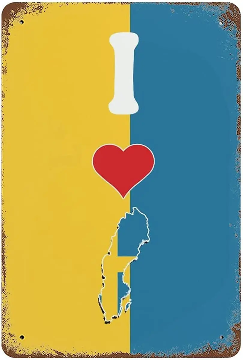 Sweden Country World Flag Tin Wall Sign I Love Sweden Rustic Metal Sign Novelty Art Poster for Man Cave Indoor Outdoor Home Wall