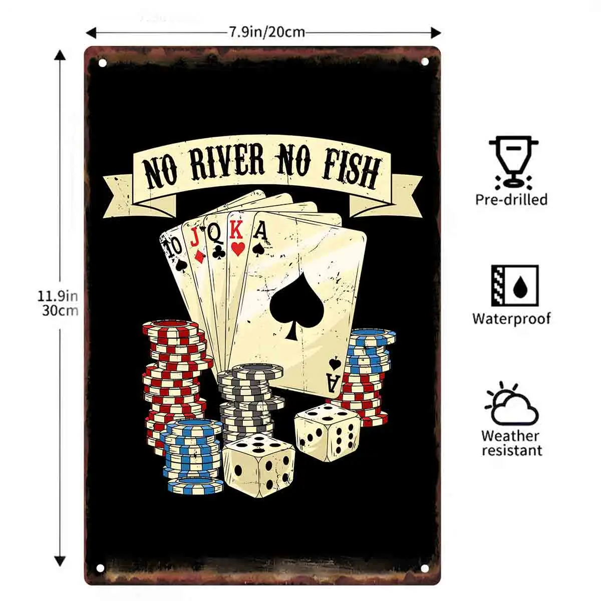 2D FLAT 1pc No River No Fish Poker Cards Chips And Dice Metal Wall Sign Decoration For Home Bar Man Cave Game Room