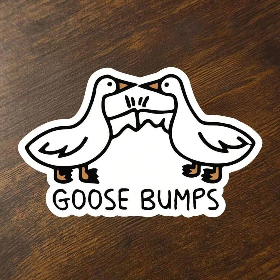 1pc Goose Bumps Sticker, Funny Meme Sticker Waterproof Sticker Sarcastic Funny Sticker For Cars Hard Hat Stickers Humorous Decal For Laptops And Water Bottles Durable And Water Proof - Detail 1