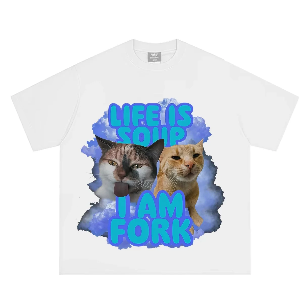 Life Is Soup I Am Fork Funny Cat Meme T-shirt Women Hip-hop T-shirts Summer Short-sleeved Loose Casual T-shirts