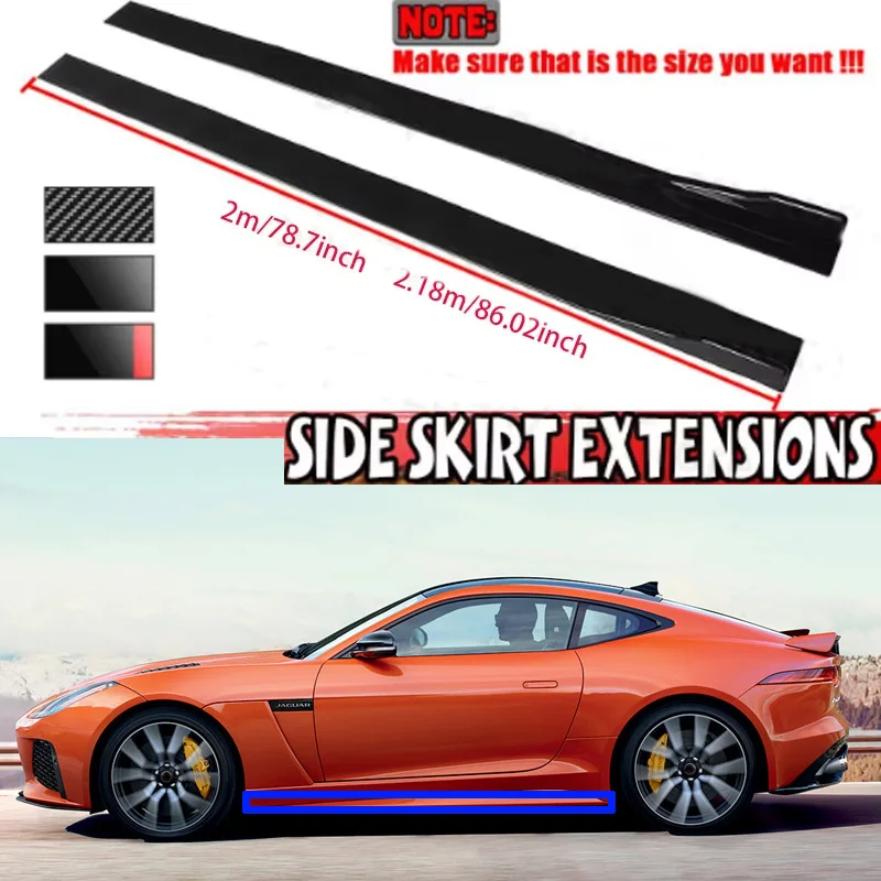 

FOR JAGUAR F-TYPE XEL XFL 2M Car Side Skirt Extension Plate Lip Separator Bumper 2.18M Racing Side Spoiler