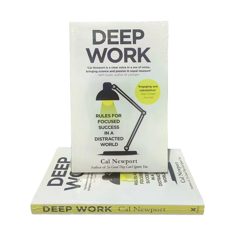 Deep Work By Cal Newport Rules for Focused Success In A Distracted World Leadership & Motivation Books for Adult Paperback