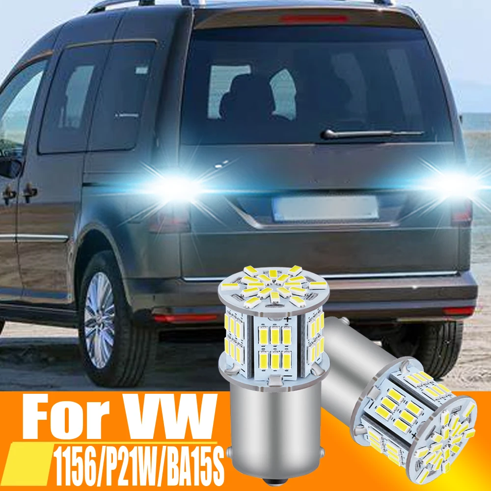 2pcs LED Reverse Light Lamp P21W BA15S Canbus For VW Caddy mk2 mk3 mk4 2 3 4 Beetle Amarok Crafter EOS Fox Jetta Santana Sharan