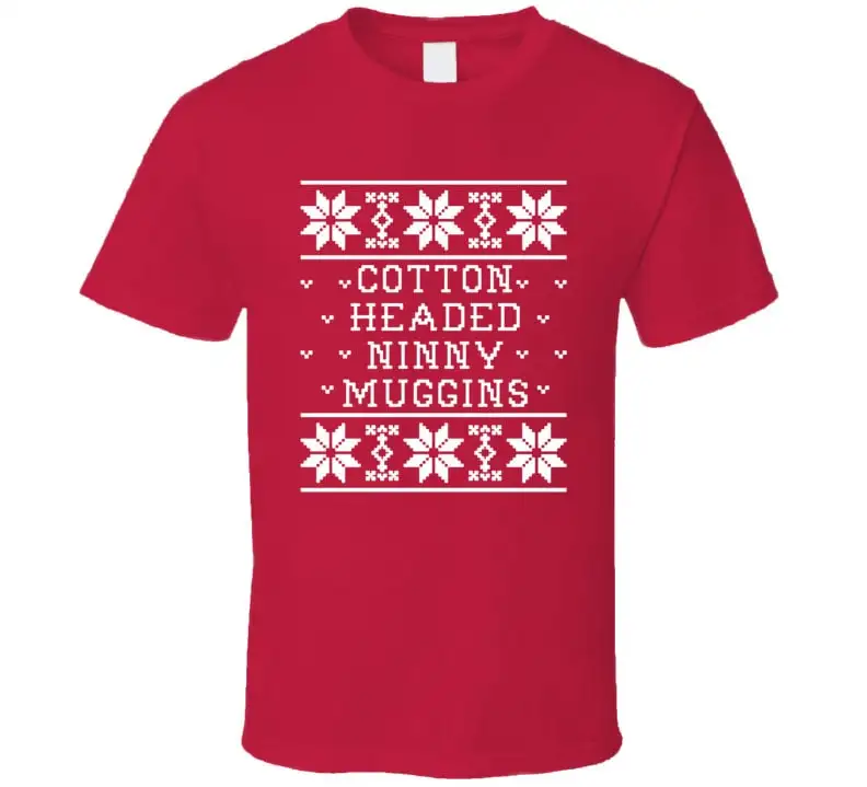 Cotton Headed Ninny Muggins Elf Movie Fan T Shirt