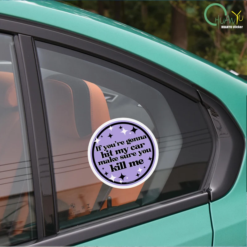 If you are Guruya and hit my car, kill me. Sun, stars, letters, car windows, motorcycle bumpers, reflective waterproof stickers