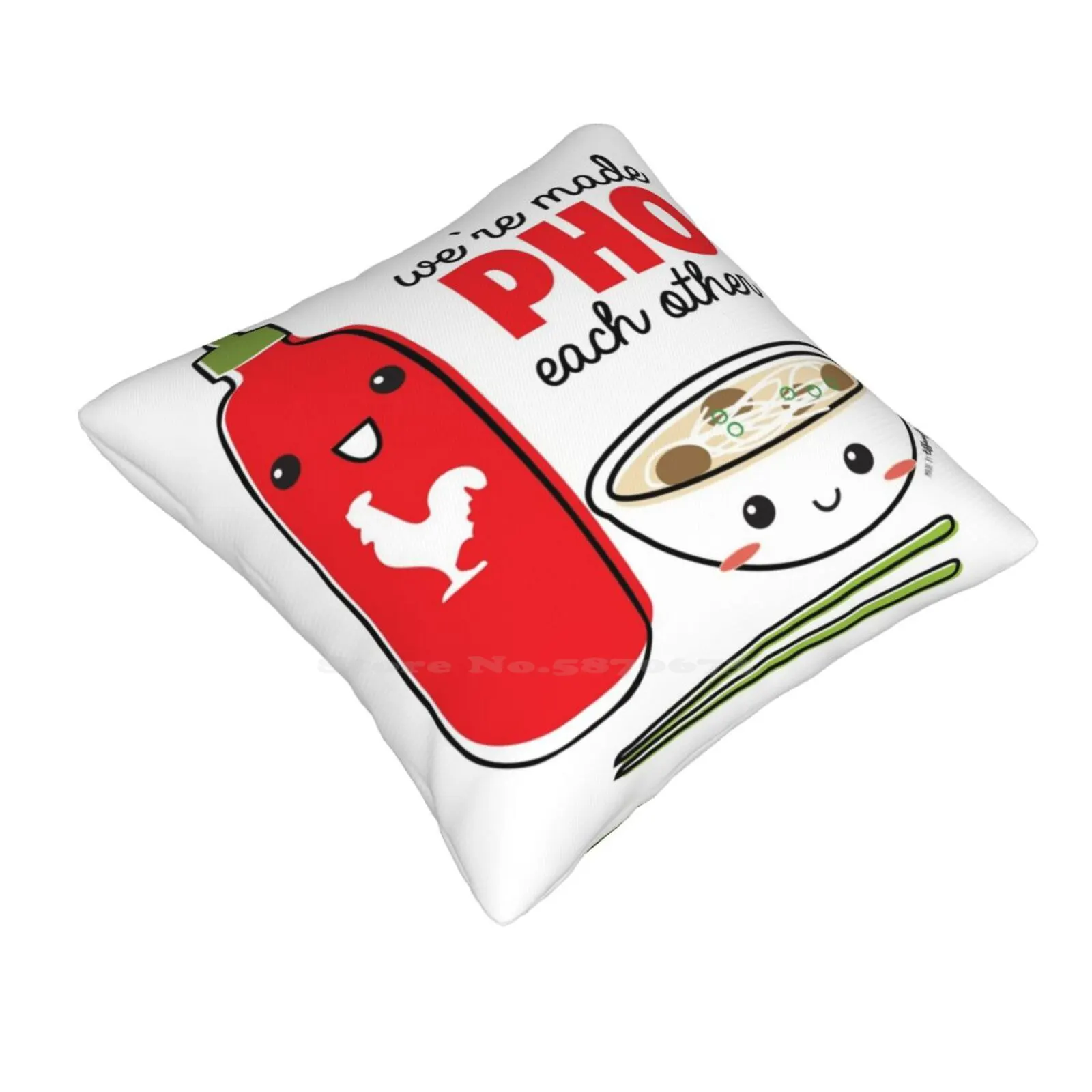 We'Re Made Pho Each Other Funny Cute Decor Square Pillowcase Pho Vietnamese Cute Kawaii Food Punny Siracha Yummy Rawr