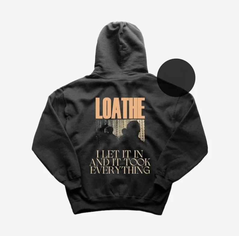 

Толстовка с капюшоном Loathe Metal Music Hoodies I Let It in And It Took Everything The Cold Sun - Loat Merch Unisex Rocker Clothing