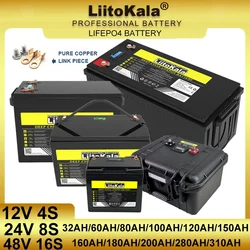 LiitoKala 12V/24V/36V/48V 310Ah 200Ah 180ah 100Ah 120Ah LiFePO4 battery for 4s 8s 10s 16s Solar Touring car Golf cart Duty-free