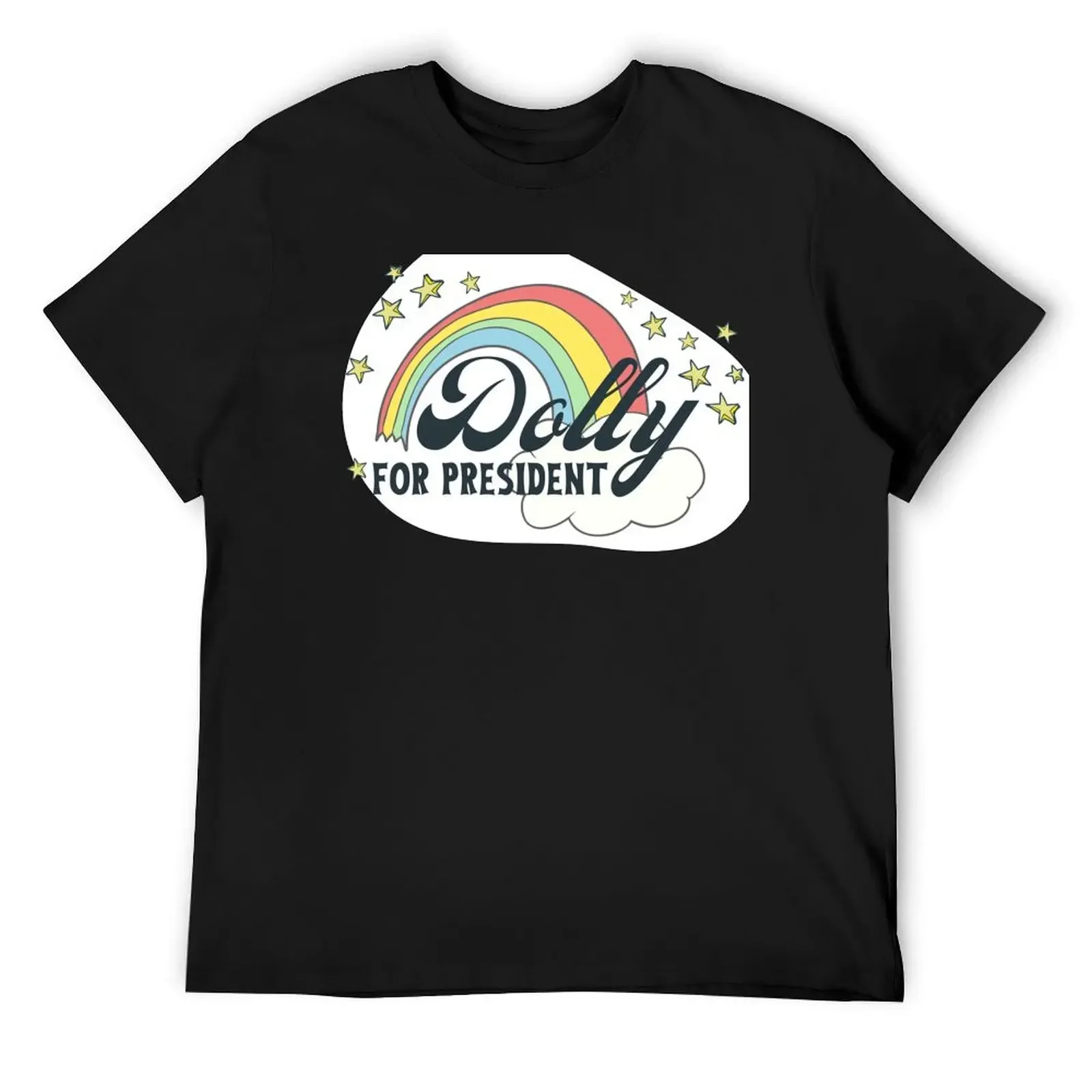 

Dolly Parton for President T-Shirt