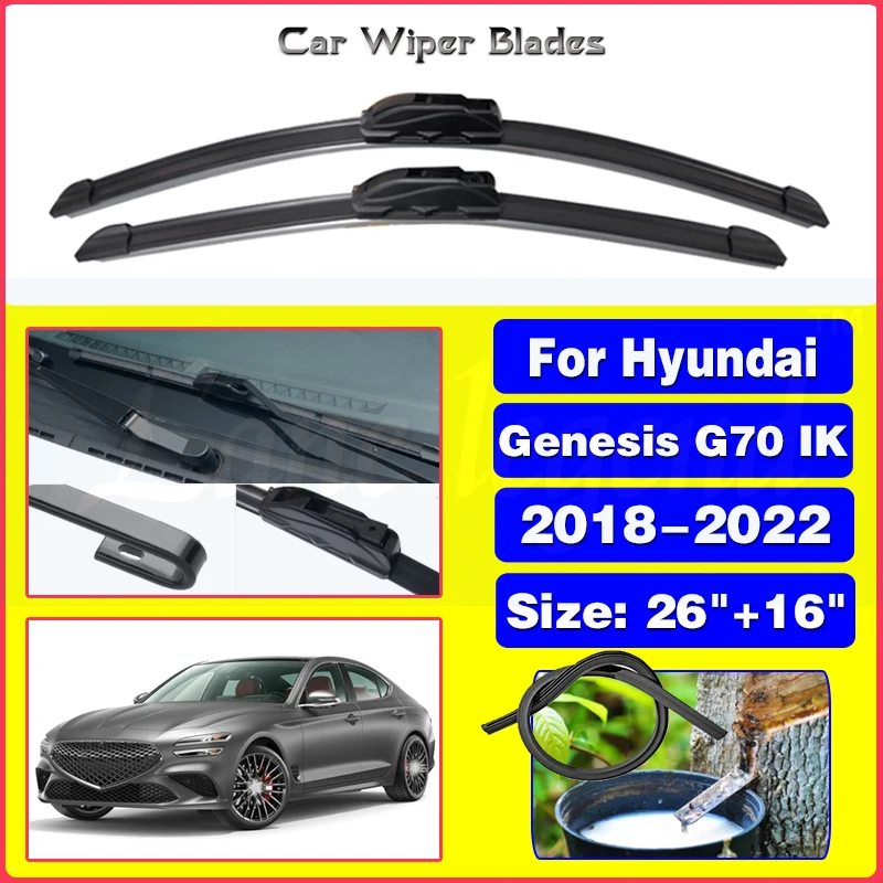 

Wiper Blades For Genesis G70 IK 2018 2019 2020 2021 2022 Front Windshield Wipers Windscreen Window Car Accessories 26"+16"