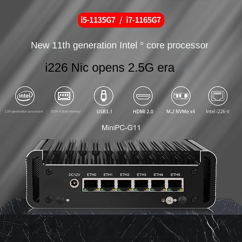 I5-1135G7/I7-1165G7 Fan-Free Mini 6-Port I226-2.5g Soft Routing New Upgraded Copper Tube Chassis