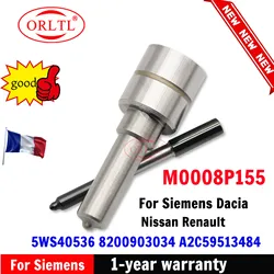 Diesel Common Rail Injector Nozzle M0008P155 for Siemens Dacia Nissan Renault Injector 5WS40536 8200903034 A2C59513484 ORLTL