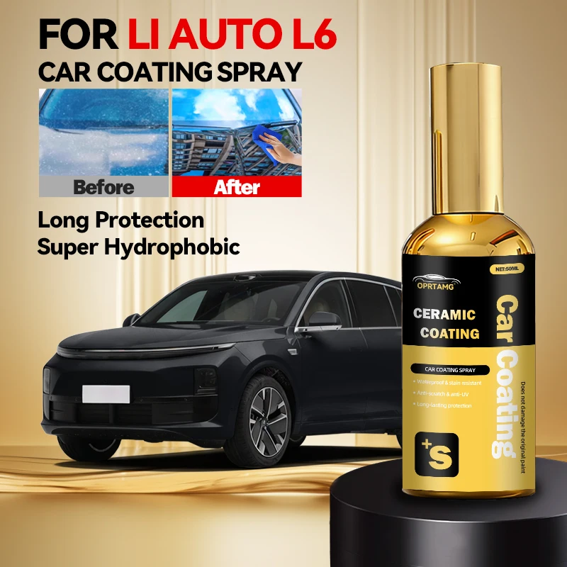 

For Leading Ideal Lixiang L6 Spray Crystal Coating Liquid Hydrophobic Anti-Scratches Wax Paint Care Scratch Remover Car Ceramic