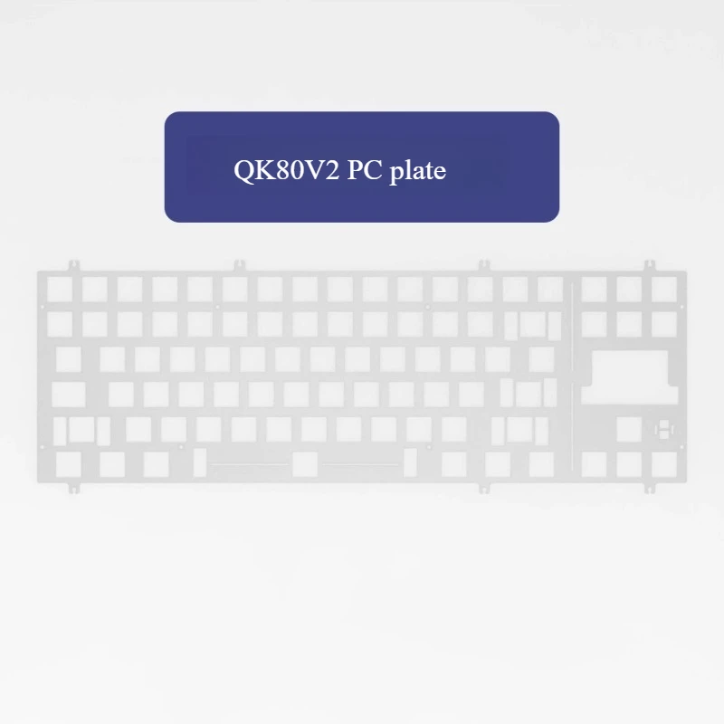QK80mk2 Keyboard Positioning Board Customized PC Pom FR4 Aluminum Carbon Fiber plate 1kHz Polling Rate Original Accessories