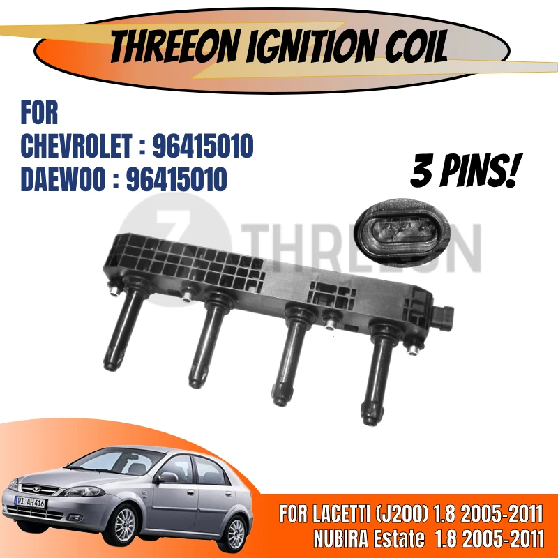 

THREEON Ignition Coil IC2121M For Chevrolet For DAEWOO LACETTI (J200) 1.8 NUBIRA 1.8 2004-2011 96415010