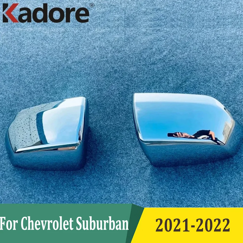 

For Chevrolet Suburban 2021 2022 ABS Chrome Side Door Mirror Cover Rearview Mirrors Cap Trim Frame Car Accessories