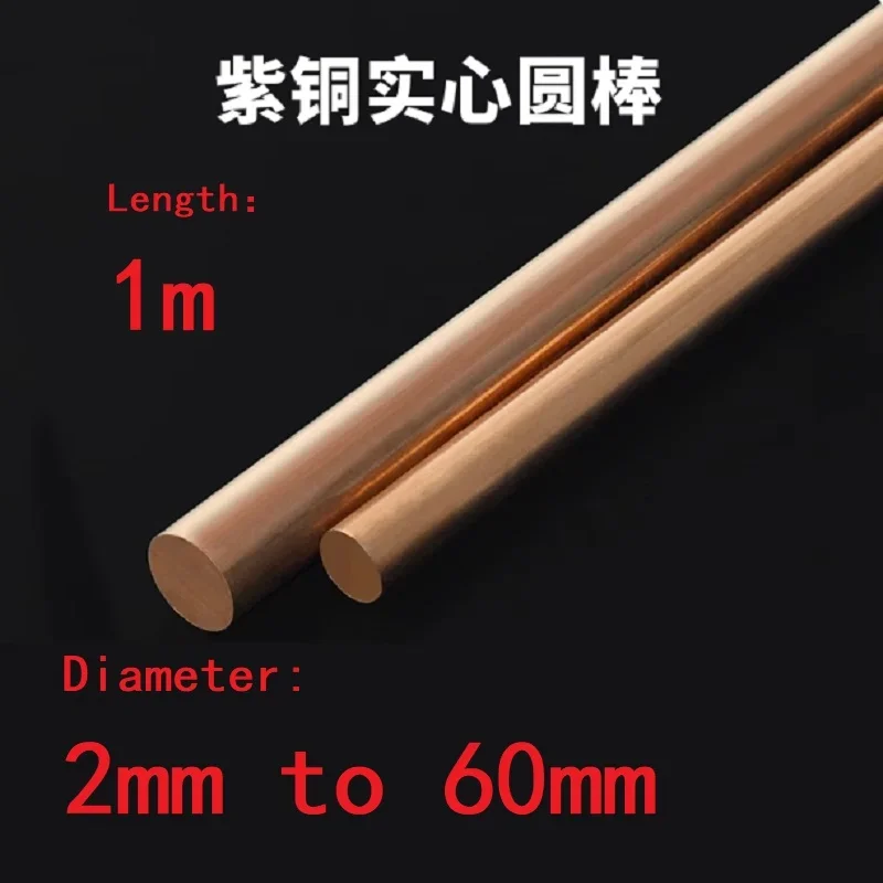 1pc Length 1m Copper Round Rod Bar Diameter 2 3 4 5 6 7 8 10 12 13 14 15 16 18 20 22 25 28 30 32 35 38 40 45 50 55 60mm