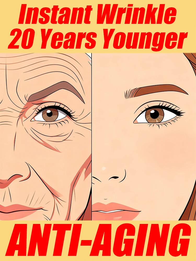 

for wrinkles, 20 years younger