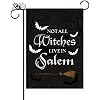 Halloween Garden Flag Not All Witches Live In Salem Broom Halloween Theme Vertical Double Sided Flag Holiday Farmhouse Patio llz