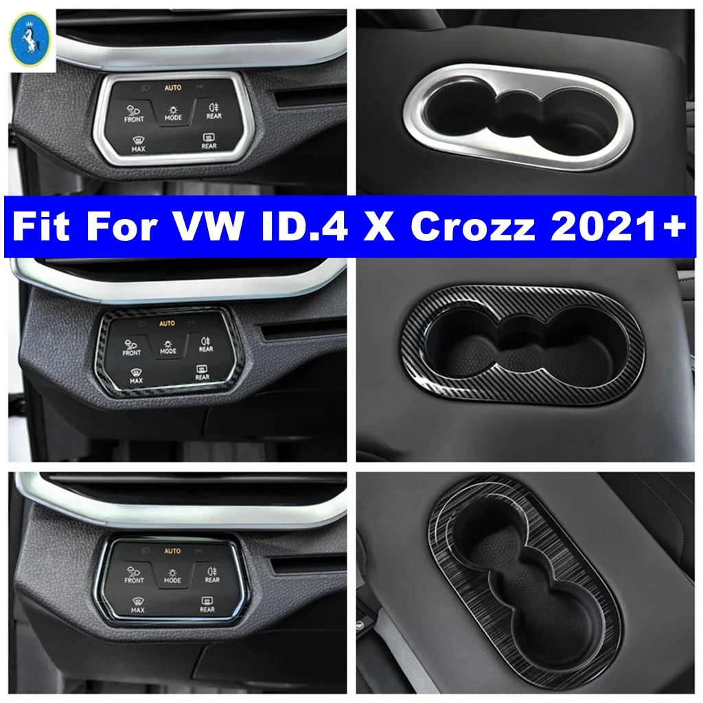 

For VW Volkswagen ID.4 X Crozz 2021 - 2024 Auto Head Lights Lamps Switch Control Panel / Rear Water Cup Holder Decor Cover Trim