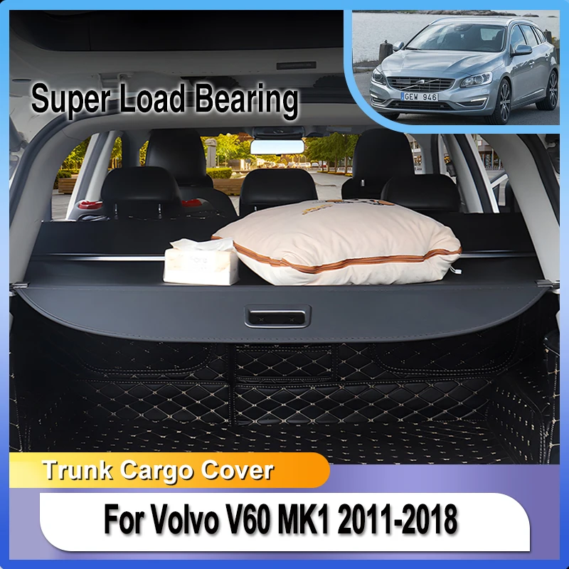 

Для Volvo V60 MK1 2011~2018 Задняя крышка багажника, защитный экран, щиток безопасности, аксессуары для автомобиля, аксессуары для интерьера