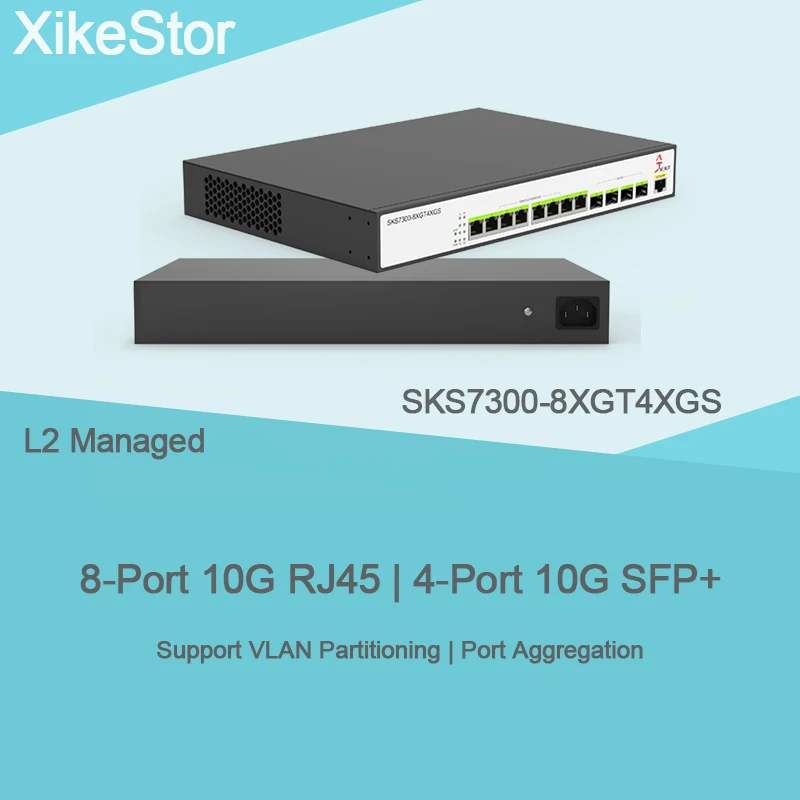 

8 портов 10G RJ45 + 4 порта 10G SFP + слой 2 управления Поддержка перегородки VLAN и агрегации порта RTL9313+RTL8261