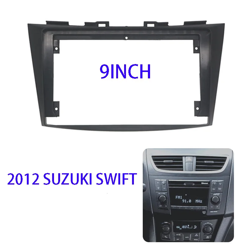 

9 inch Car Radio Fascia For SUZUKI Swift 2012+ Auto Stereo Install Dash Panel Mounting Bezel Faceplate Frame Kit