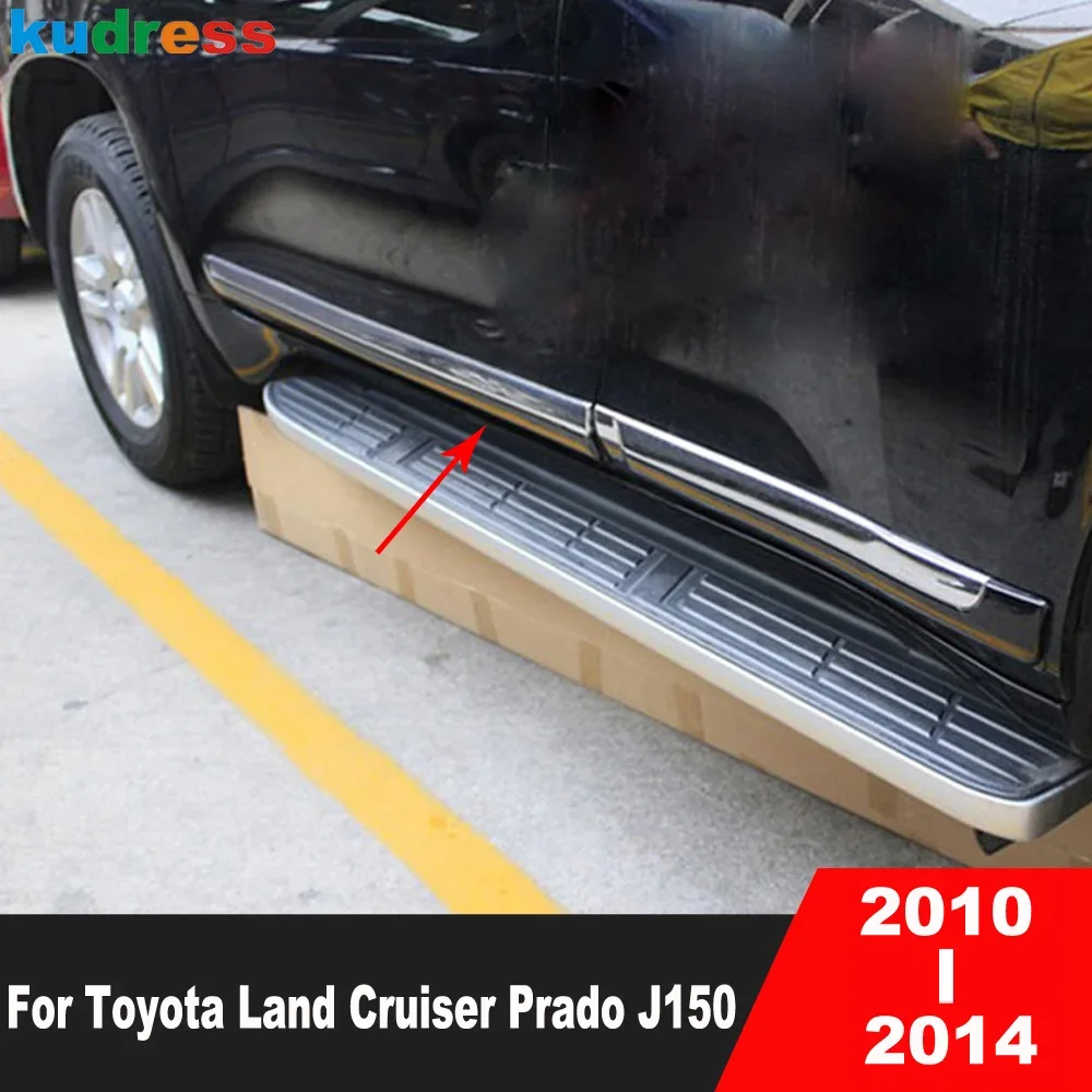 For Toyota Land Cruiser Prado J150 2010 2011 2012 2013 2014 Chrome Side Door Body Trim Door Streamer Strip Car Accessories