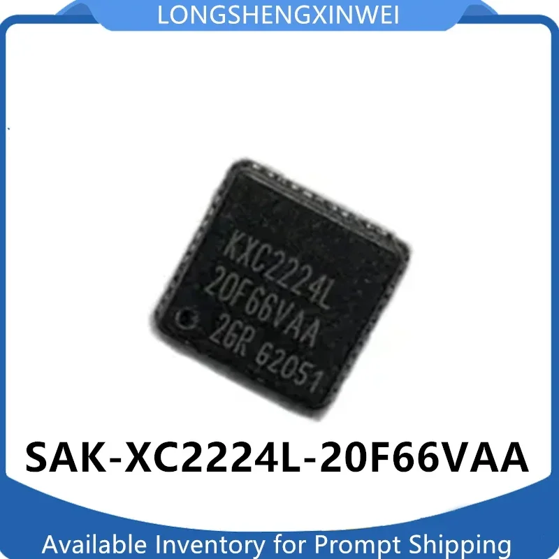 

1 шт. SAK-XC2224L-20F66VAA KXC2224L Новый VQFN48 в наличии