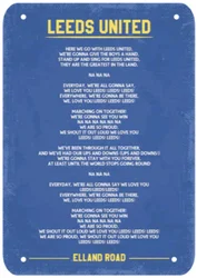LEEDS UNITED ELLAND ROAD SONG CHANT METAL SIGN PLAQUE