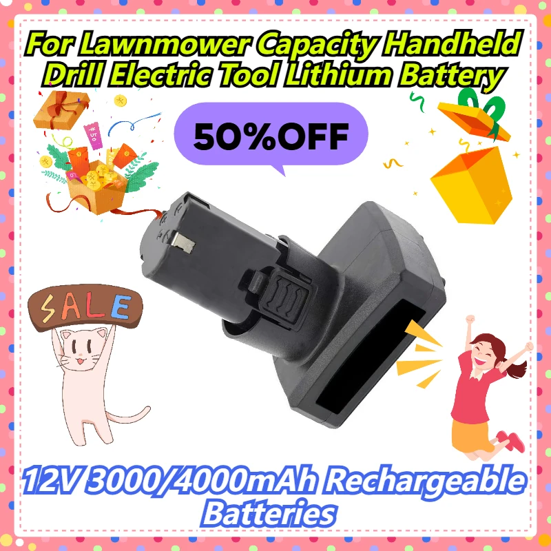 

12V 3000/4000mAh Rechargeable Batteries For Lawnmower Capacity Handheld Drill Electric Tool Lithium Battery