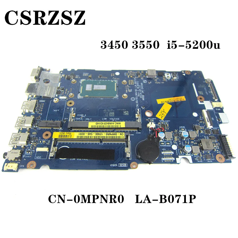 

CN-0MPNR0 0MPNR0 MPNR0 LA-B071P mainboard For Dell Latitude 3450 3550 Laptopmotherboard with i5-5200u cpu Test work well