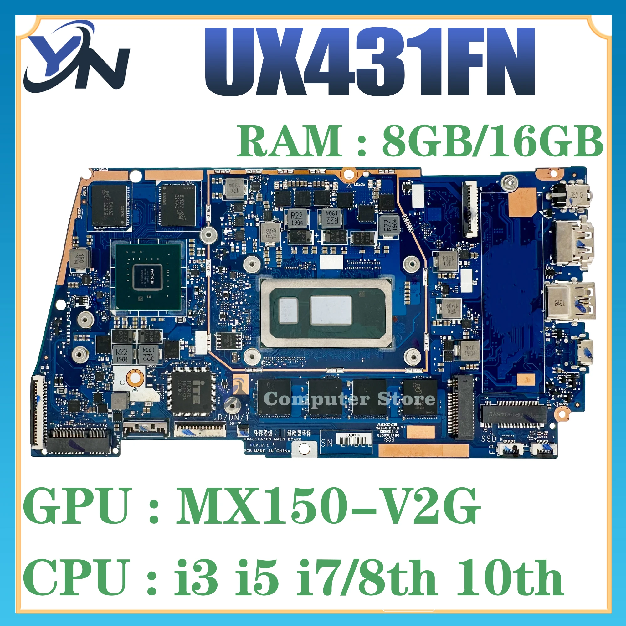 

UX431FN Mainboard For ASUS UX431FL UX431FLC UX431FA UX431 UX431F Laptop Motherboard I3 I5 I7-8th/10th 4G/8G/16G V2G 100% Test OK