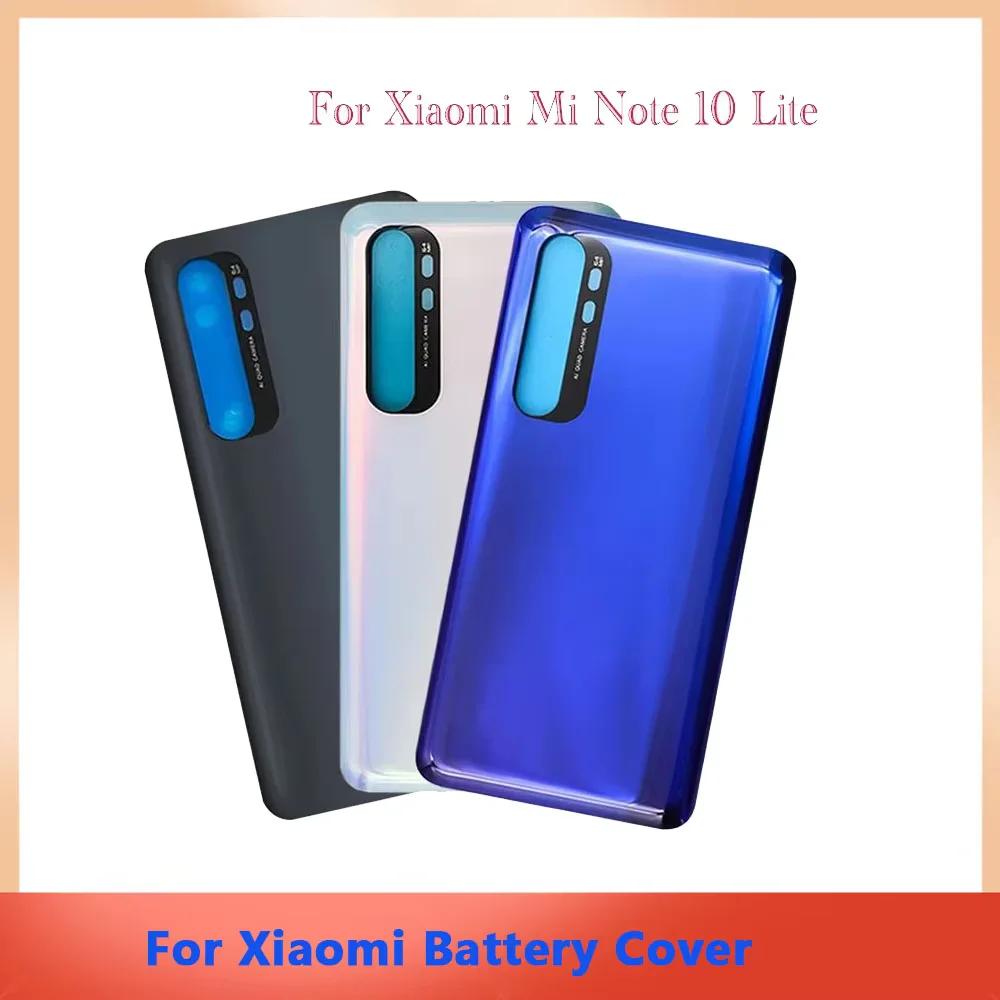 6.47'' For Xiaomi Mi Note 10 Lite Battery Cover Rear Back Door 3D Glass Housing Case Mi Note 10 Lite Battery Housing